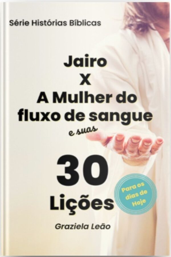 Jairo X A mulher do fluxo de sangue